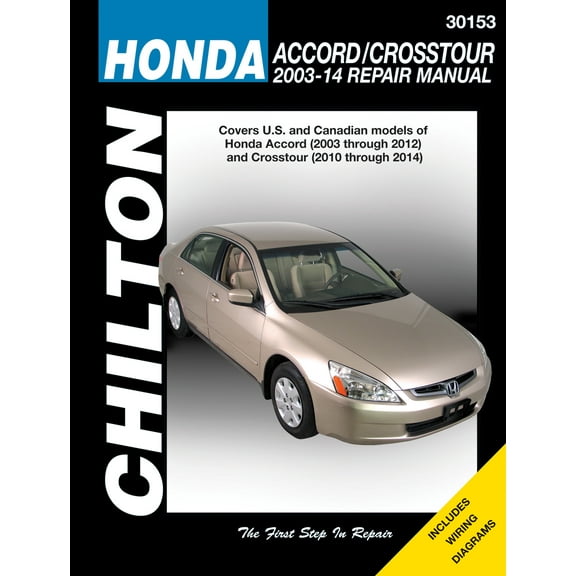 Honda Accord (2003-14) & Crosstour (2010-12) but exc. hybrid models & FWD models Chilton Repair Manual (USA) ^