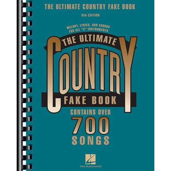Pre-Owned The Ultimate Country Fake Book 700+ Songs for Piano, Guitar & Vocal Sheet Music with Chords & Lyrics (Paperback) by Hal Leonard Corp