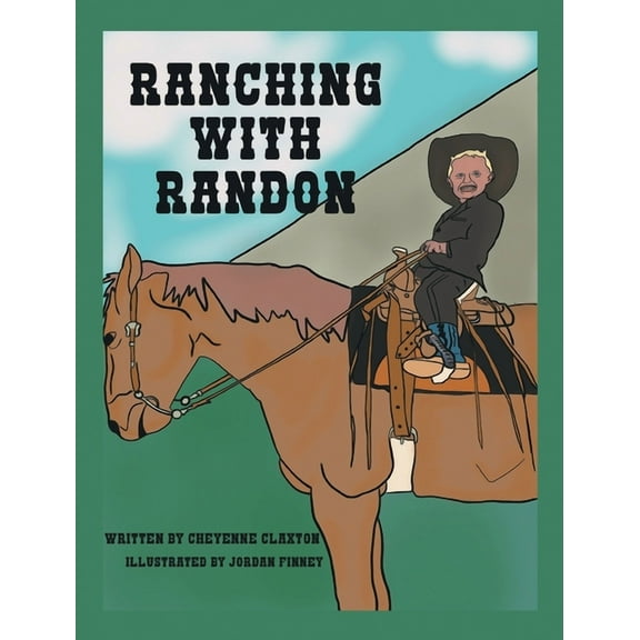 Ranching with Randon, (Hardcover)