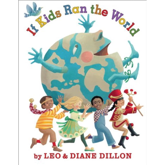 Pre-Owned If Kids Ran the World (Hardcover) 054544196X 9780545441964