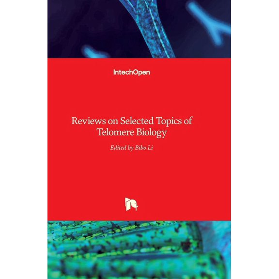 Reviews on Selected Topics of Telomere Biology (Hardcover)