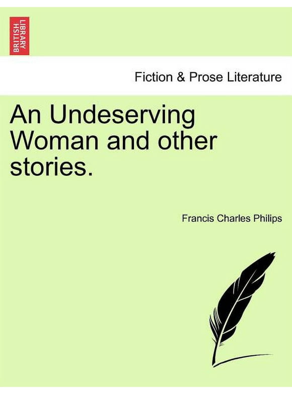 An Undeserving Woman and Other Stories.
