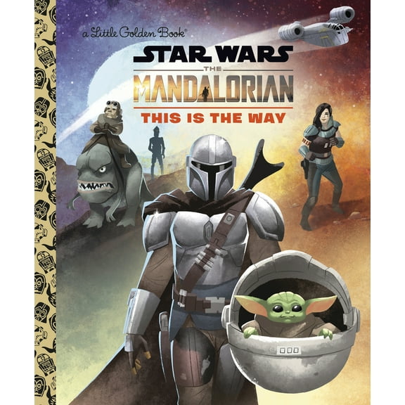 Pre-Owned This Is the Way (Star Wars: The Mandalorian) (Hardcover) 0736441719 9780736441711