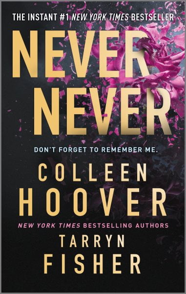 Pre-Owned Never Never, 9781335015105, 1335015108, Paperback, First Time Paperback edition