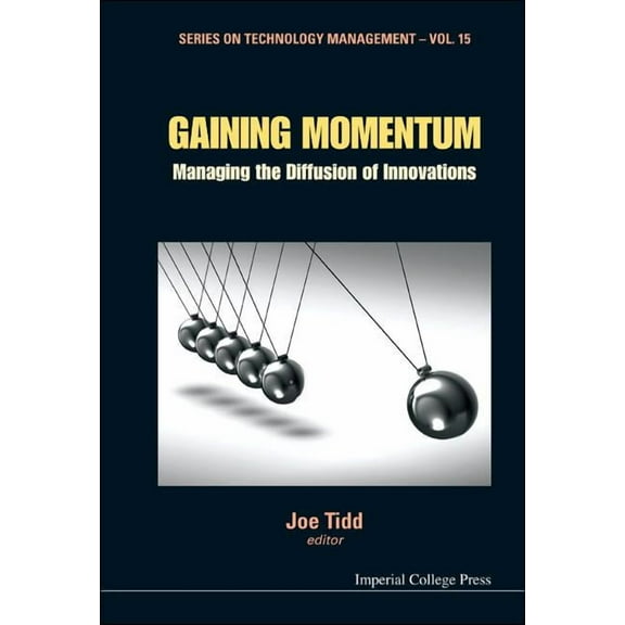 Technology Management Gaining Momentum (V15), Book 15, (Hardcover)