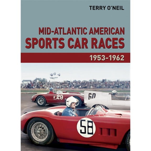 Pre-Owned Mid-Atlantic American Sports Car Races 1953-1962 (Hardcover)
