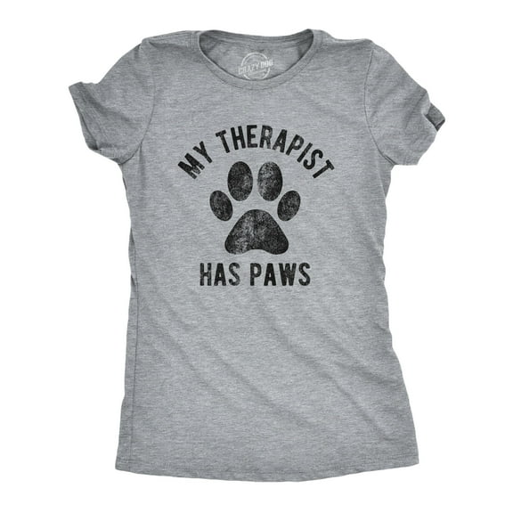 Womens My Therapist Has Paws T Shirt Funny Pet Puppy Animal Lover Dog Novelty Graphic Tee Womens Graphic Tees
