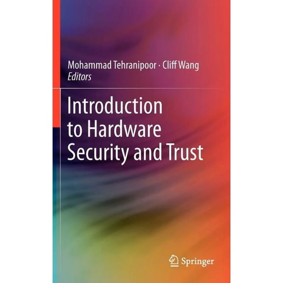 Introduction to Hardware Security and Trust, (Hardcover)
