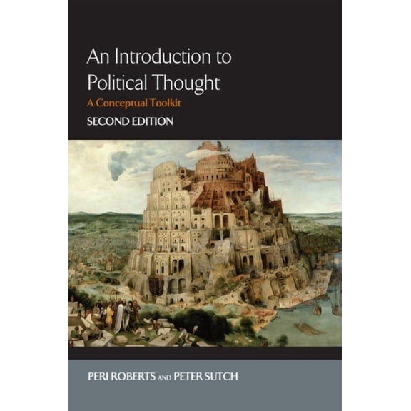An Introduction to Political Thought: A Conceptual Toolkit, (Hardcover)