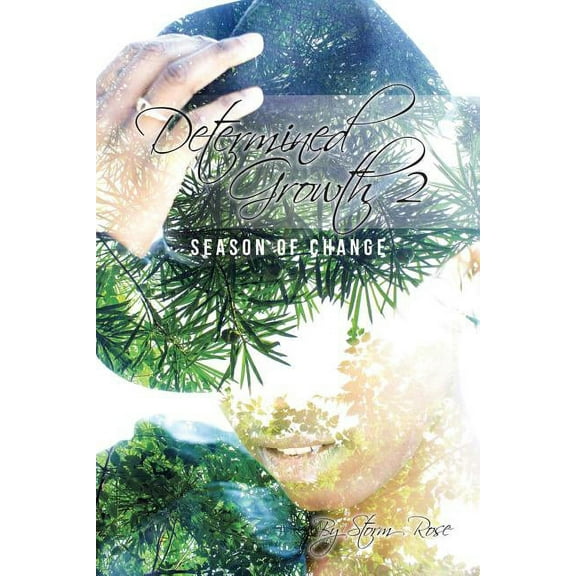 Determined Growth 2: Season Of Change (Paperback)
