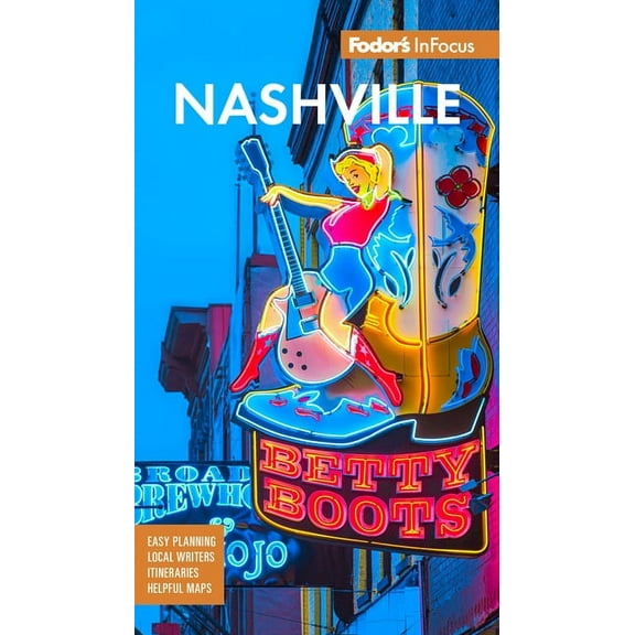 Full-Color Travel Guide Fodor's InFocus Nashville, (Paperback)