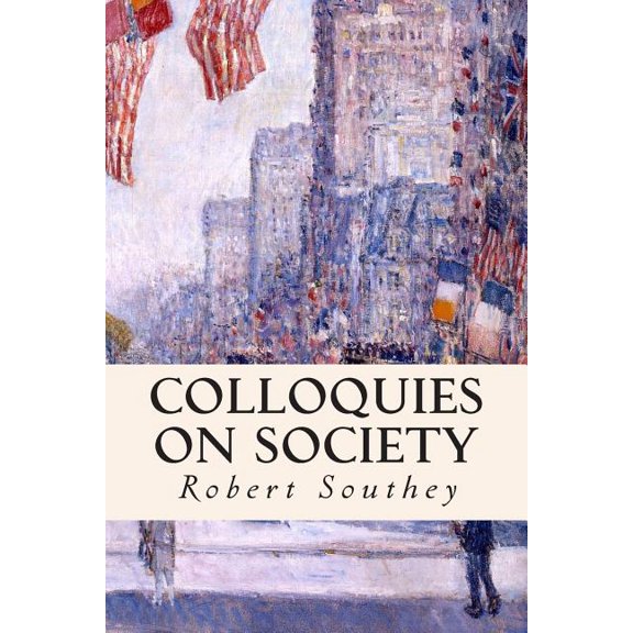 Colloquies on Society (Paperback)