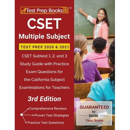 CSET Multiple Subject Test Prep 2020 and 2021: CSET Subtest 1, 2, and 3 Study Guide with Practice Exam Questions for the California Subject Examinations for Teachers [3rd Edition] (Paperback)