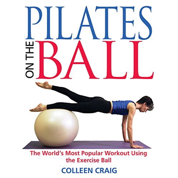 Pre-Owned Pilates on the Ball: The World's Most Popular Workout Using the Exercise Ball (Paperback) 0892819812 9780892819812