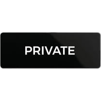 Private Sign, Durable ABS Plastic with Full Adhesive Backing, Sign for Door or Wall, 2x6"