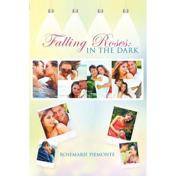 Falling Roses : In the Dark (Paperback)