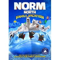 Norm of the North: Family Vacation