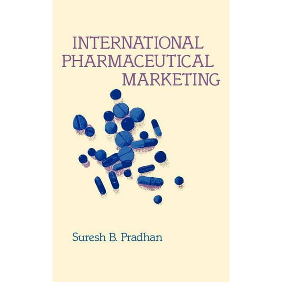 International Pharmaceutical Marketing., (Hardcover)