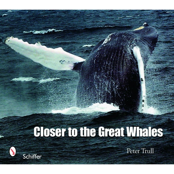 Pre-Owned Closer to the Great Whales (Paperback) 0764335073 9780764335075