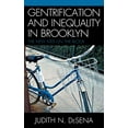 thumbnail image 1 of Gentrification et Inégalité à Brooklyn : Nouveaux Enfants sur le Bloc, 1 of 4