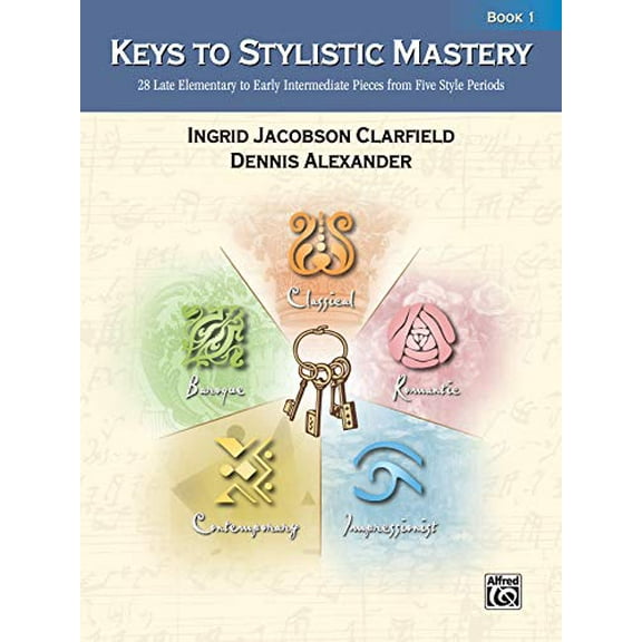 Pre-Owned Keys to Stylistic Mastery, Bk 1, 9780739030271, 0739030272, Paperback,