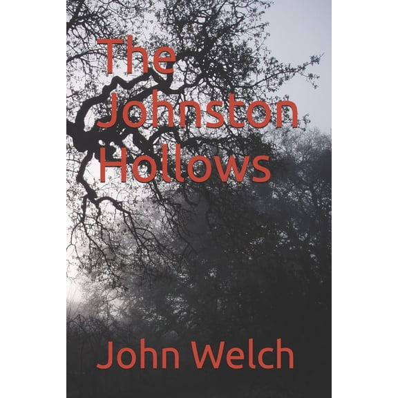 The Johnston Hollows, (Paperback)