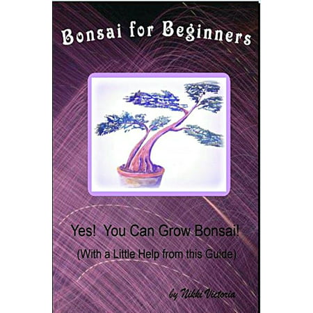 Bonsai for Beginners - eBook