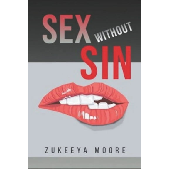 Sex Without Sin (Paperback)