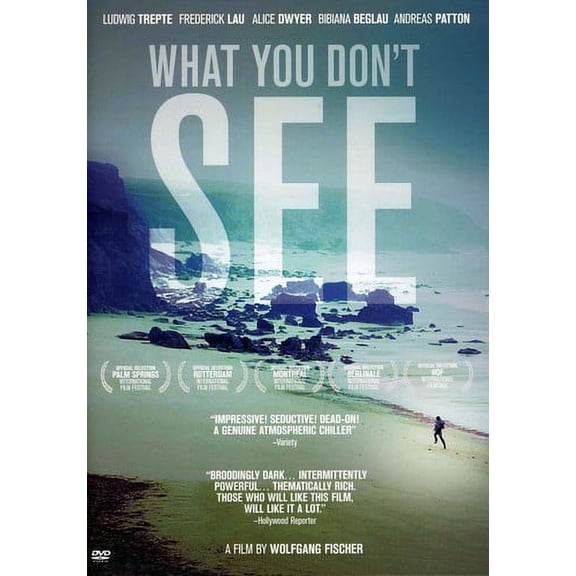 What You Dont See