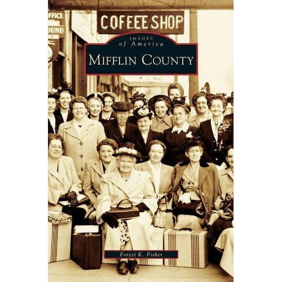 Mifflin County (Hardcover)