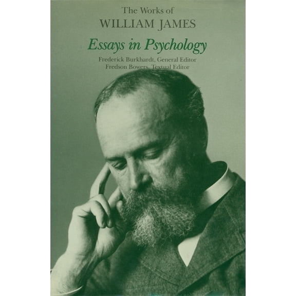 Works of William James: Essays in Psychology (Hardcover)