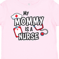thumbnail image 4 of Inktastic My Mommy is a Nurse Boys or Girls Toddler T-Shirt, 4 of 5