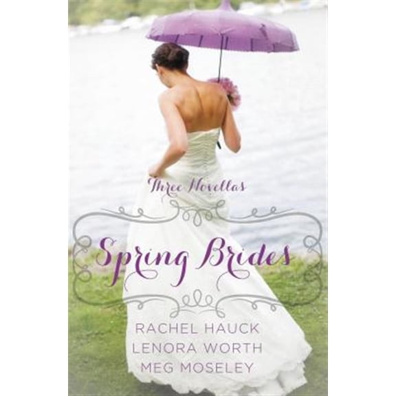 Pre-Owned Spring Brides: A Year of Weddings Novella Collection (Paperback) 0310338719 9780310338710