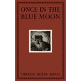 thumbnail image 1 of Pre-Owned Once in the Blue Moon (Hardcover) 1646053028 9781646053025, 1 of 2