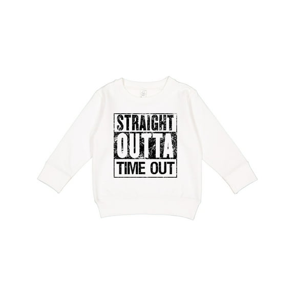 Inktastic Straight Outta Time out Toddler Sweatshirt