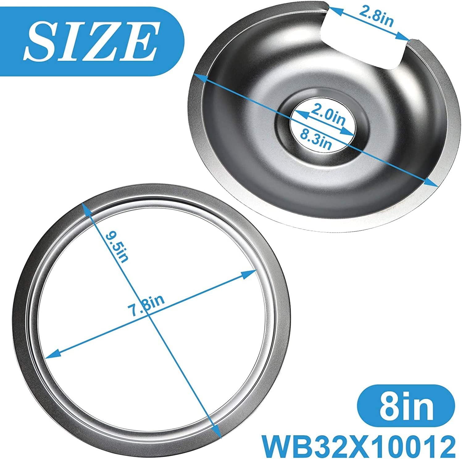 Burner Drip Pans 2 Lar 8'' WB32X10013 & 2 Small 6'' WB32X10012 Chrome Drip Pan Set 4-Pack Fits for Hotpoint Electric Stove Top 6" Pan/Ring 8" Pan/Ring by