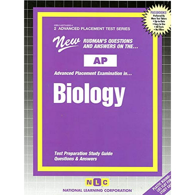 Biology: Test Preparation Study Guide Questions and Answers (ADVANCED PLACEMENT TEST SERIES (AP))