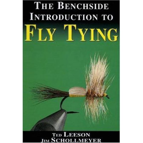 Pre-Owned The Benchside Introduction to Fly Tying (Hardcover-spiral) 157188369X 9781571883698