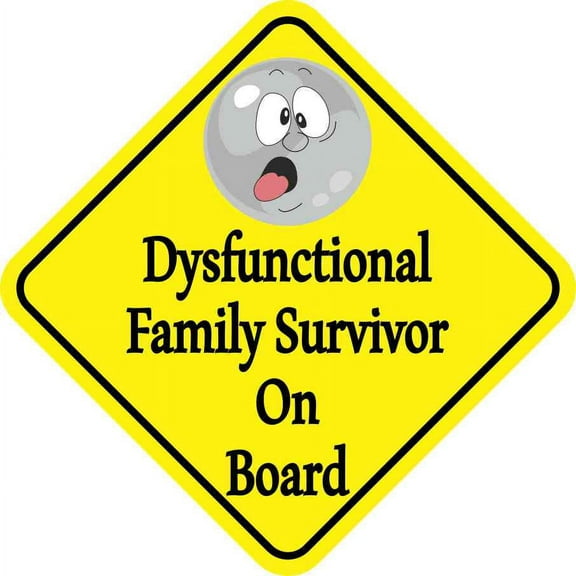 6in x 6in Dysfunctional Family Survivor On Board Magnet