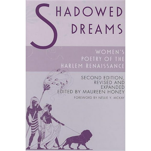 Multi-Ethnic Literatures of the Americas (MELA): Shadowed Dreams : Women's Poetry of the Harlem Renaissance (Paperback)