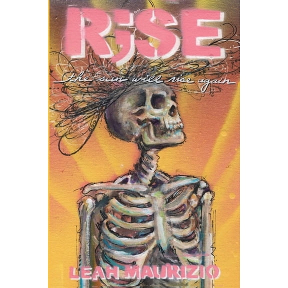 R;se: The sun will rise again, (Paperback)