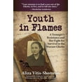 thumbnail image 1 of Pre-Owned Youth in Flames: A Teenagerâ€™s Resistance and Her Fight for Survival in the Warsaw Ghetto Paperback, 1 of 1