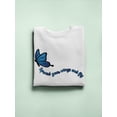 thumbnail image 3 of Spread Your Wings And Fly. Sweatshirt Women -Smartprints Designs, Female 4X-Large, 3 of 4