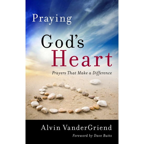 Pre-Owned Praying God's Heart: Prayers That Make a Difference (Paperback) 1935012150 9781935012153
