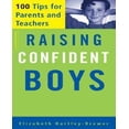 thumbnail image 1 of Raising Confident Boys: 100 Tips for Parents and Teachers, 1 of 2