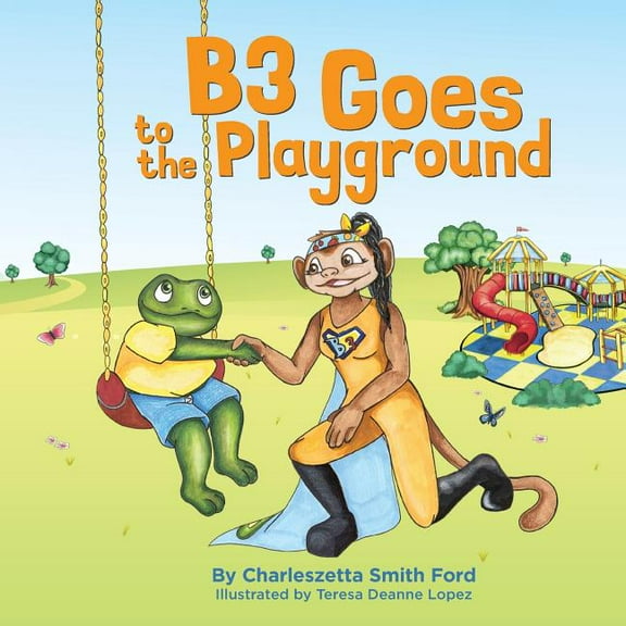 B3 Goes to the Playground, (Paperback)