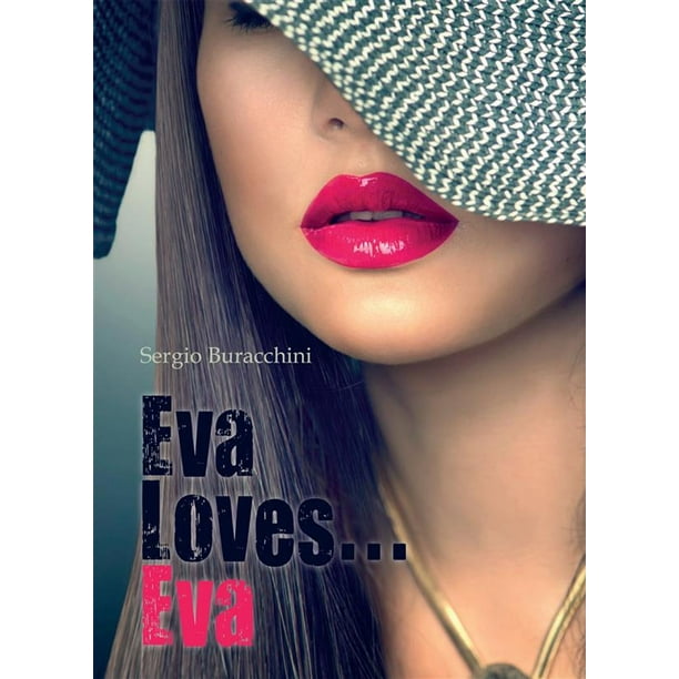 Eva Loves... Eva eBook