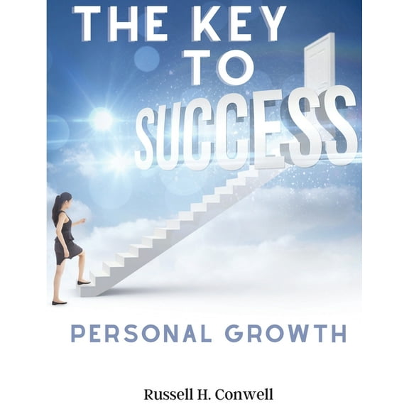 The Key to Success: Personal Growth Classic, (Paperback)