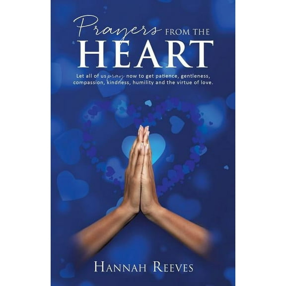 Prayers from the Heart, (Paperback)