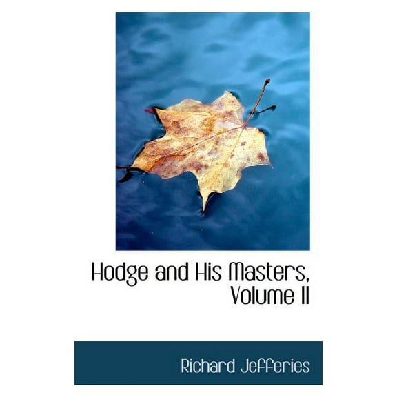 Hodge and His Masters, Volume II (Paperback)